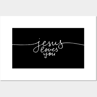 Jesus Loves You Posters and Art